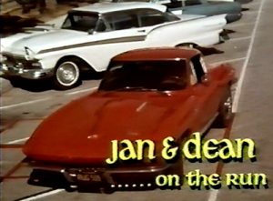 On the Run — Jan & Dean Television Pilot